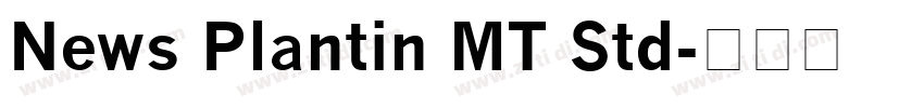 News Plantin MT Std字体转换